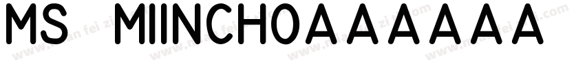 MS Miincho字体转换